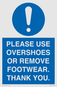 please-use-overshoes-or-remove-footwear-thank-you~